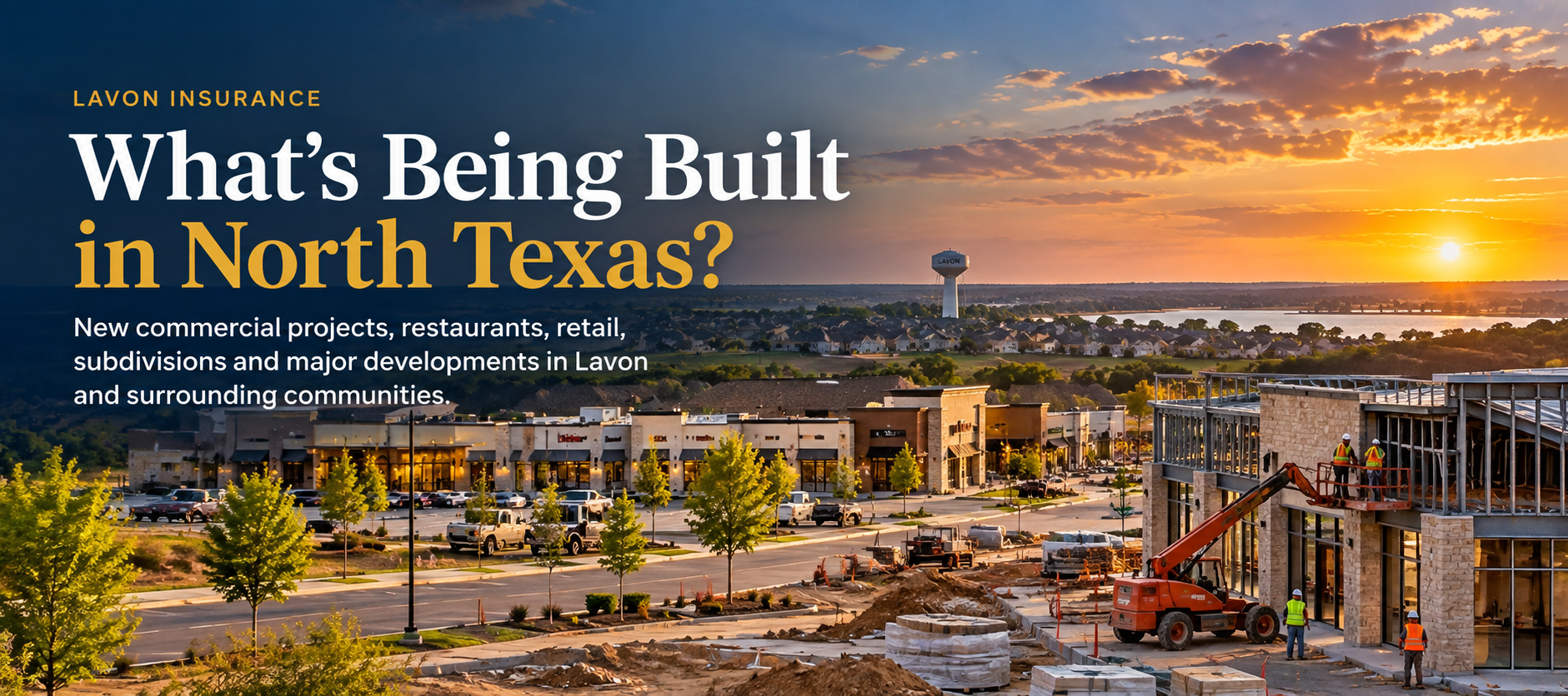 Commercial construction and new development in North Texas near Lavon